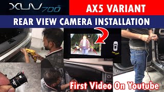 Xuv700 Ax5 Rear View Camera Installation At Mahindra Dealership I First video on YouTube [upl. by Ahtebat]