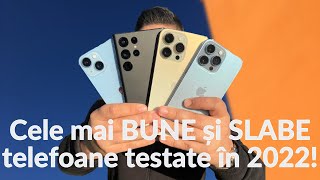 Cele mai BUNE si SLABE telefoane testate [upl. by Sirraf]