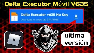 Nueva actualización de Delta Executor v635  Delta Atualizado [upl. by Damle16]