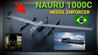 CONFIRMADO NAURU 1000C O PRIMEIRO DRONE ARMADO COM MISSEIS DO BRASIL [upl. by Hannover]