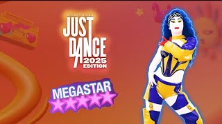 Just Dance 2025 Edition Sweet Melody by Little Mix  Megastar [upl. by Blader]