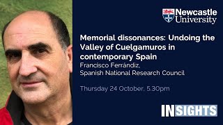 Memorial dissonances Undoing the Valley of Cuelgamuros in contemporary Spain by Francisco Ferrándiz [upl. by Sylram]