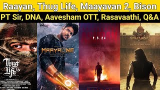 Raayan  Thug Life Bison PT Sir Release Aranmanai 4 Bison Thalapathy 69 [upl. by Nyra]