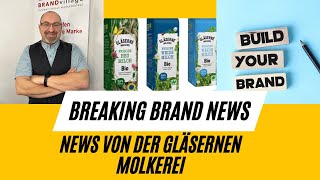 News von der Gäsernen Molkerei  MarkenNews  Top News  Marken Updates [upl. by Nawed249]