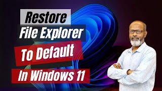 How to Restore File Explorer To Default In Windows 11 [upl. by Akeemaj102]