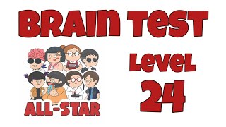 Brain Test AllStar IQ Boost Level 24 Solution [upl. by Angelica]