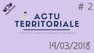 ACTU TERRITORIALE 2  19032018 [upl. by Ahseikal]