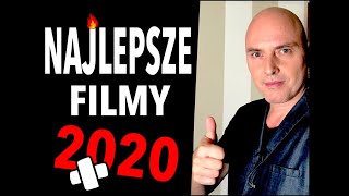 NAJLEPSZE FILMY 2020🥇TOP 10 wg Kinomaniaka [upl. by Monte]