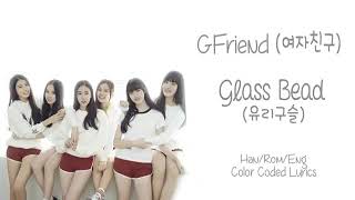 Gfriend  Glass Bead Coded Lyrics [upl. by Lucrece]