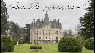 Château de la Grifferaie S5 E1 quotFrance Full Timequot [upl. by Atiral]