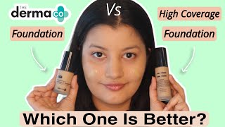 Derma Co Foundation vs High Coverage Foundation  Which One Gives More Coverage Comparison Video [upl. by Ecaj]