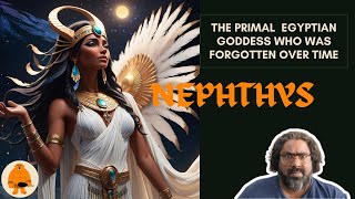 Unraveling the Myth of Nephthys Egypts Forgotten Goddess [upl. by Nevsa]