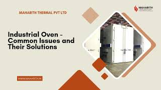 Industrial Oven  Common Issues and Solutions [upl. by Peterec]