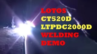 Lotos CT520D LTPDC2000 Combo Machines TIG Welding Demonstration [upl. by Lance539]