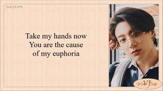 Jungkook BTS 방탄소년단 – Euphoria Official Audio Easy Lyrics [upl. by Notgnirra317]