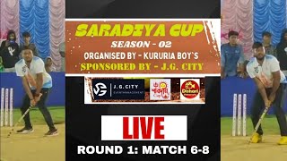 SARADIYA CUP 2024 Season 02 LIVE । ROUND 1 Match 6 to 8 [upl. by Uriiah]