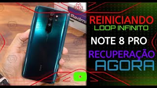 ﴾🔻﴿ SOLUÇÃO  XIAOMI NOTE 8 PRO BRIKADO TRAVADO REINICIANDO LOOP INFINITO MIUI 12 [upl. by Aseefan592]