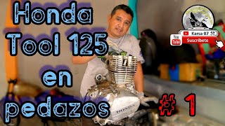 HONDA TOOL 125 Desarmar motor  NO ES OTRO TUTORIAL PARTE 1 [upl. by Sallie572]