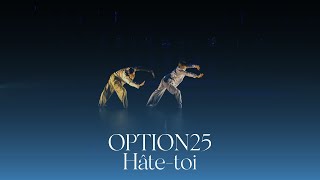 Option 25  Danse Académie Vevey  Hâtetoi [upl. by Yaral]