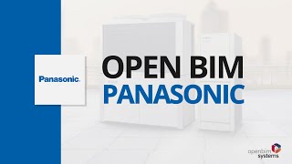 Open BIM Panasonic [upl. by Elletse]