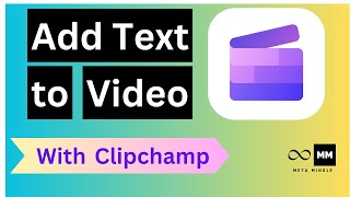 How to Add Text to Video with Clipchamp A StepbyStep Guide [upl. by Cherilyn]