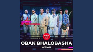 Obak Bhalobasha  Coke Studio Bangla [upl. by Maise]