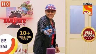 Baalveer Returns Season 2  Ep 353  Full Episode  29th June 2021 [upl. by Enelrahs300]