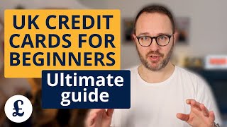 The best first time credit cards for UK beginners [upl. by Schug]