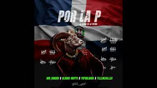 Por La P Remix  Iam chocoo ft Blacky DrippyPapy BlackTellmeKiller [upl. by Gervais]