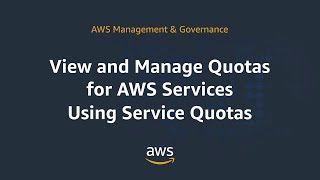 View and Manage Quotas for AWS Services Using Service Quotas [upl. by Arlana]