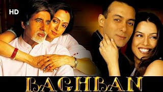 Baghban full movie 2003 in hindi full HD movie [upl. by Ronal]