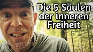 Die 5 Säulen der inneren Freiheit  Neue Video Reihe startet auf meinem Wild Spirit Souls Kanal [upl. by Ainesy986]