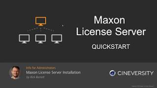 Maxon License Server Installation [upl. by Humbert]