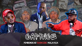 CAPRICE PEMBONGKAR DARKSIDE MALAYSIA  PADU PODCAST EP8 AFDLIN SHAUKI FT CAPRICE [upl. by Brodench]