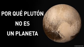 Es por esto que Plutón ya no es un planeta [upl. by Gall633]