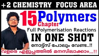 Polymers Class 12 Chemistry Chapter 15 Focus Area  Polymers in malayalam  Focus points Chemistry [upl. by Annayad]