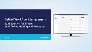 DeltaV Workflow Management Product Overview [upl. by Atalante]