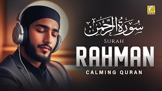 SURAH RAHMAN سورة الرحمن  RELAXING QURAN RECITATION  SOFT VOICE  Zikrullah TV [upl. by Ahsenra]