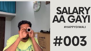 SALARY AA GAYI  diwali vlog dailyvlog vlogger youtubeindia youtubers honestindian [upl. by Noiro712]