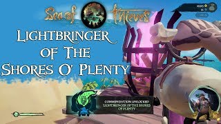 Sea of Thieves  Lightbringer of The Shores of Plenty Commendation  How To [upl. by Novonod266]