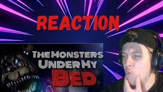 This Animation Was GOATED FNAF Song Reaction quotThe Monsters Under My Bedquot [upl. by Onitsuj]