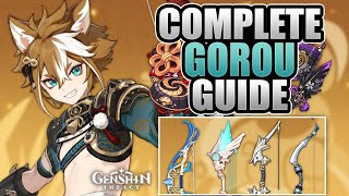 GOROU  COMPLETE GUIDE  4★5★ Weapons Combos Artifacts Teams  Genshin Impact [upl. by Esele484]