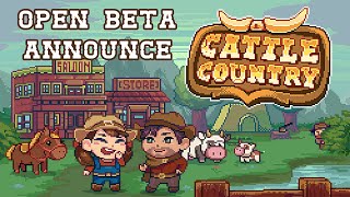 Cattle Country  Open Beta Announcement [upl. by O'Connell]