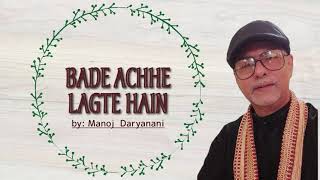 Bade acche lagte hain [upl. by Troxell]