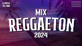 MIX REGGAETOOON 2024  LO MAS NUEVO 2024  LO MAS SONADO [upl. by Yuma]