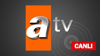 Atv  Canlı Yayın HD [upl. by Ayam]