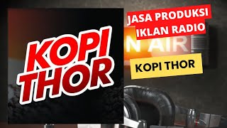 KOPI THOR STAMINA PRIA DEWASA jasaproduksiiklanradio [upl. by Chic56]