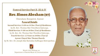 FUNERAL SERVICE  REV SIMON ABRAHAM 97 CHERUKARA BUNGALOW AYROOR  101224 [upl. by Skvorak]