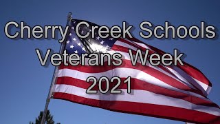 Cherry Creek Schools Veterans Week 2021 [upl. by Aihsaei]