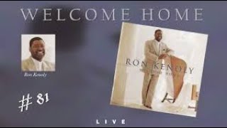 RON KENOLY DVD WELCOME HOME FULL [upl. by Elizabeth632]